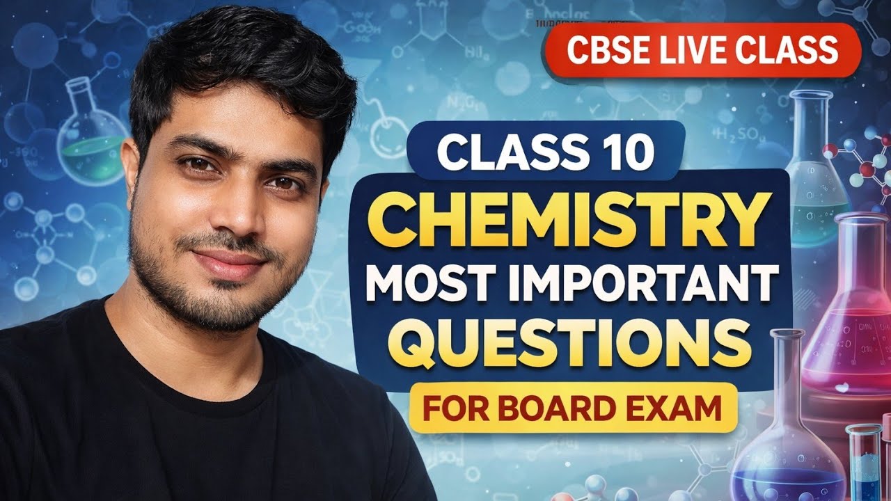 Class 10 Chemistry Most Important Questions 2026 🔥 | CBSE Board Exam Live Revision | Santosh Sir