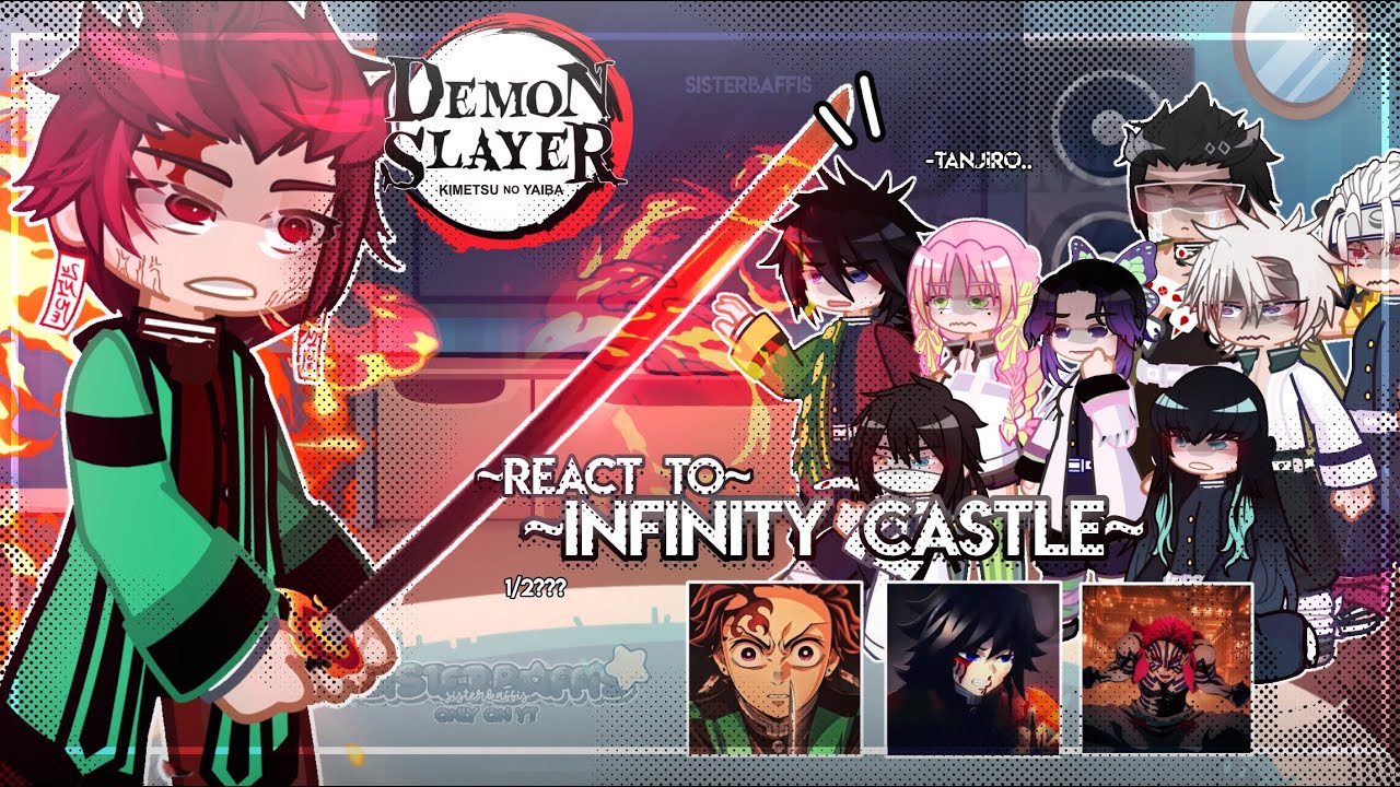 🔥||Past Hashiras React to Infinity Castle (mostly Tanjiro)|KNY|Demon slayer react||TikTok vids|Gacha