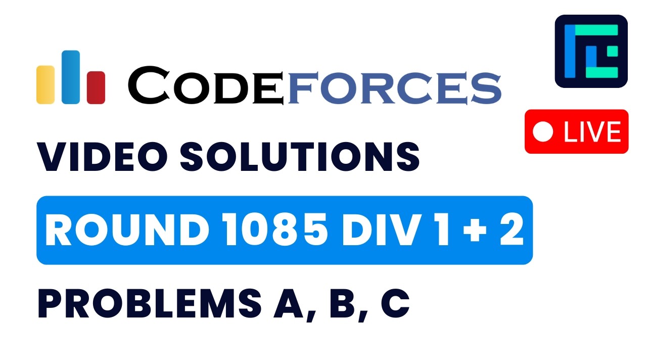 Codeforces Round 1085 (Div 1 + 2) | Video Solutions - A to C | by Suvrat | TLE Eliminators