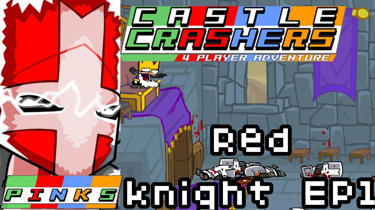 Pinks Plays Castle Crashers Solo EP 1