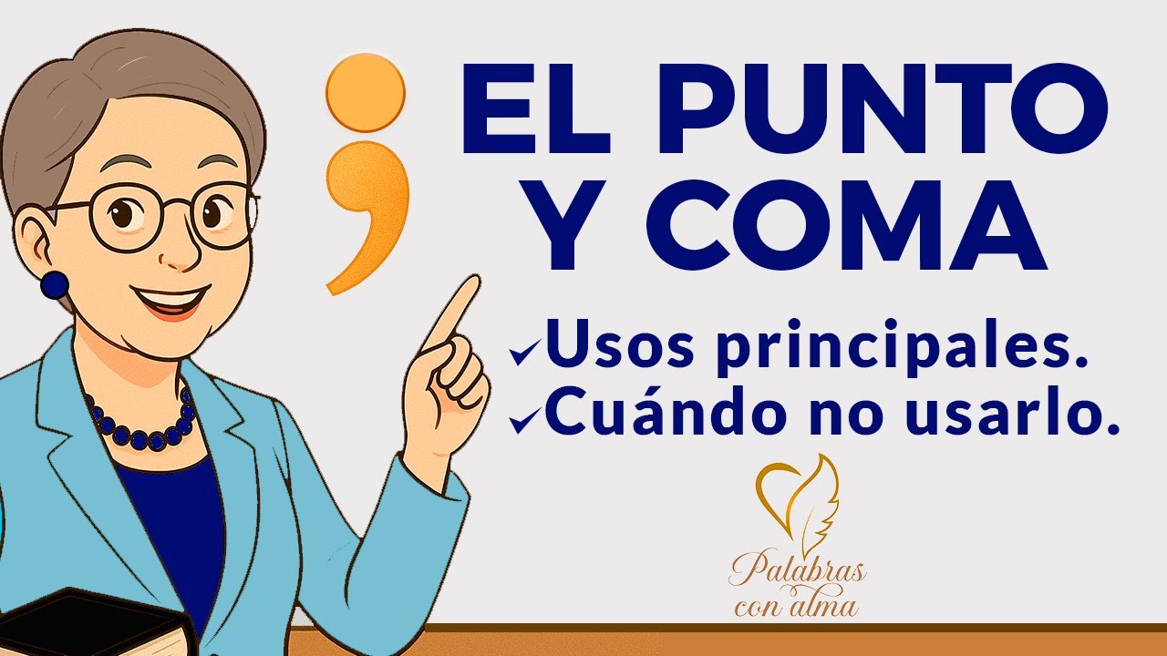 EL PUNTO Y COMA