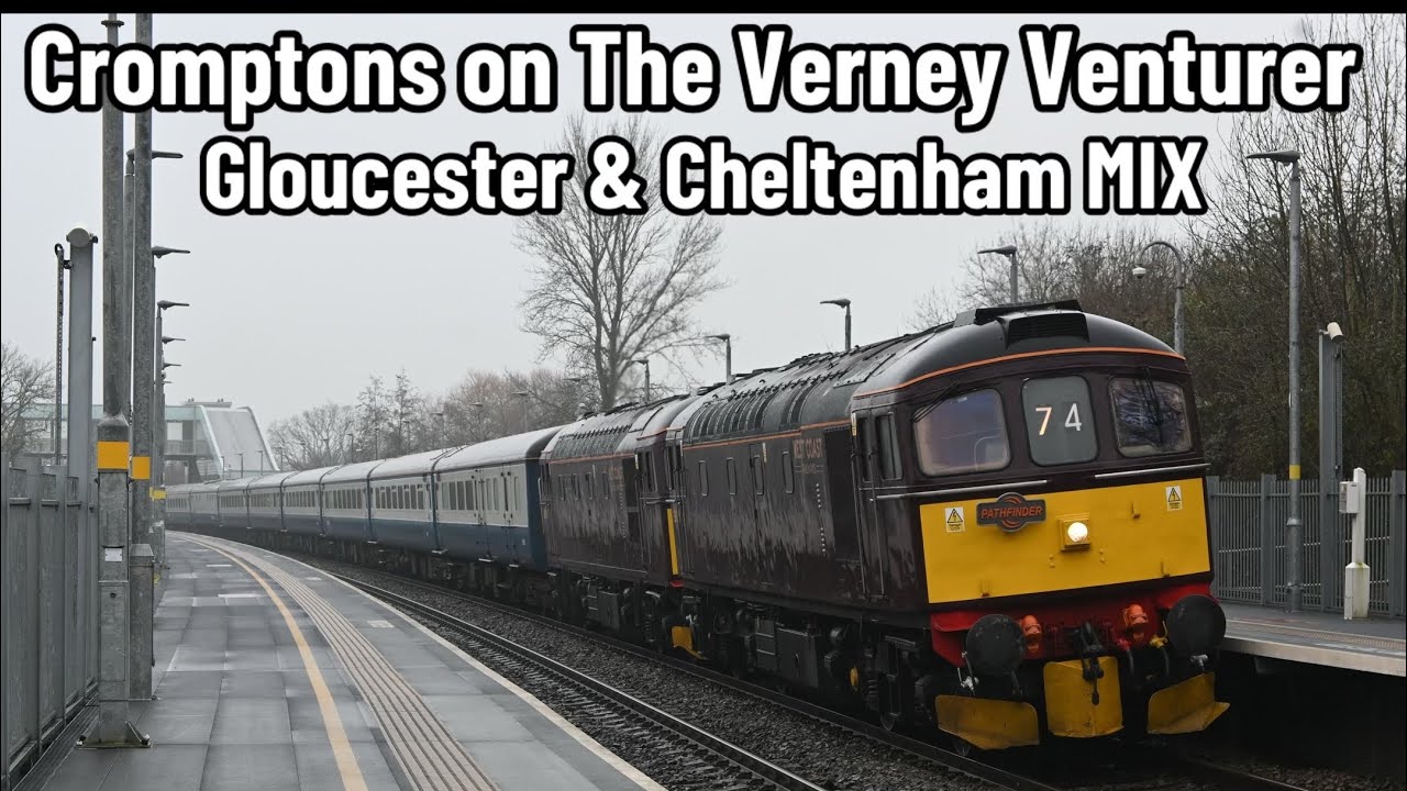 Gloucester & Cheltenham MIX | STRAIGHT OUTA CROMPTON! The Verney Venturer to Bicester and BEYOND!