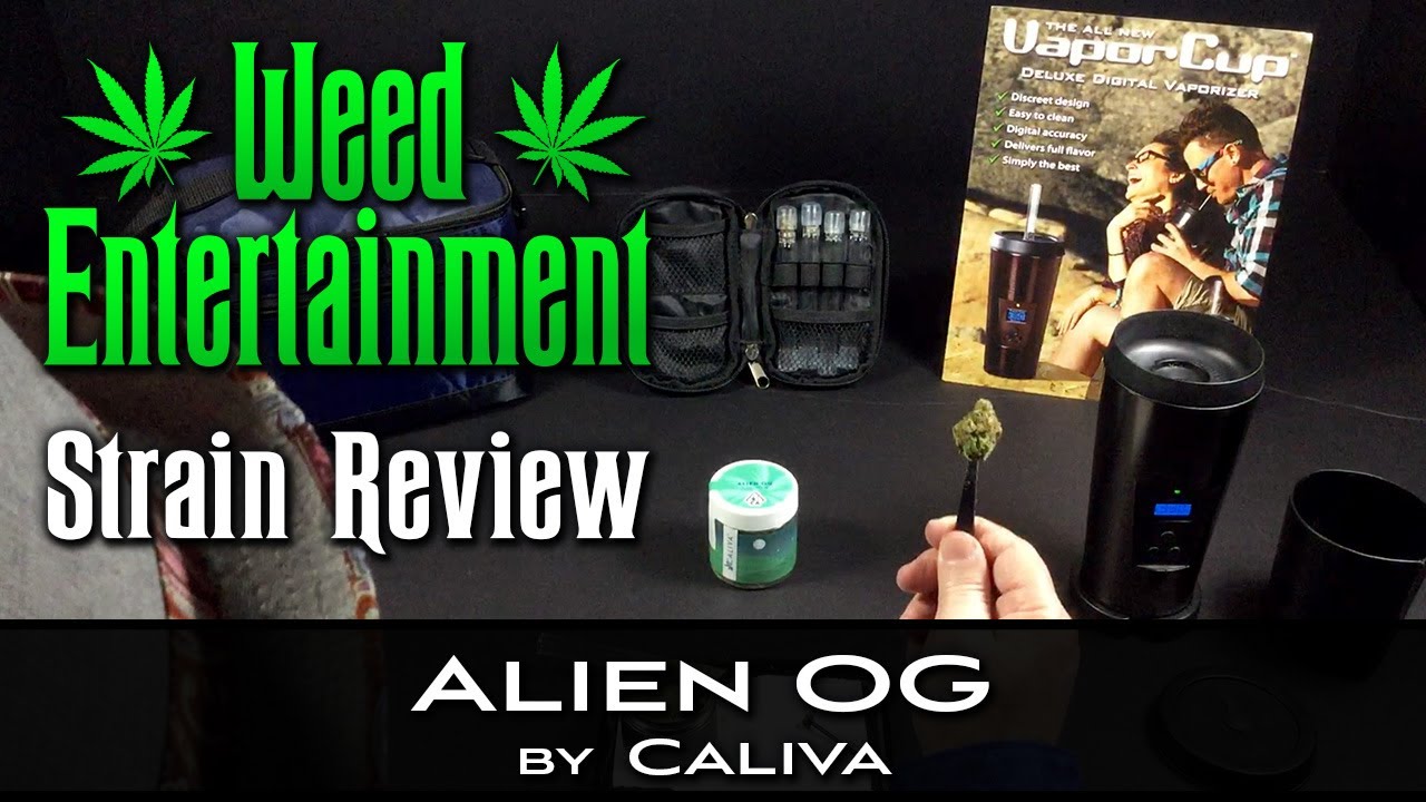 Alien OG - Indica - by Caliva - Strain Review - from Exhalence, Sun Valley, Ca