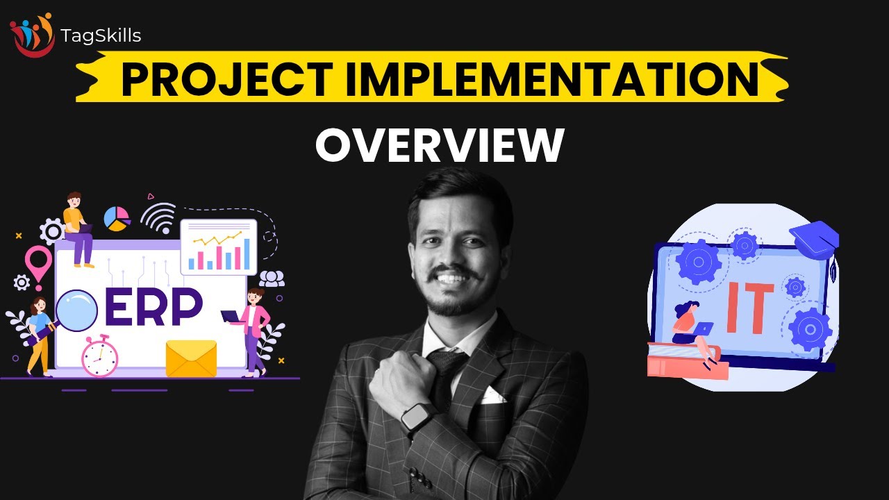 SAP Implementation Project Step by Step Overview