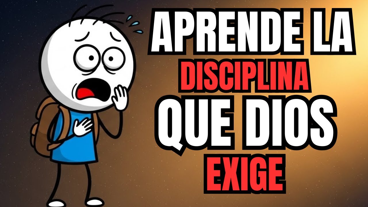 POR ESTO DIOS EXIGE DISCIPLINA DE TI: 10 VERDADES BÍBLICAS QUE DEBES SABER