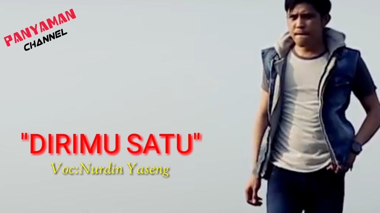 #Nurdin #FullLirik #DirimuSatu #PanyamanChannel         🎡