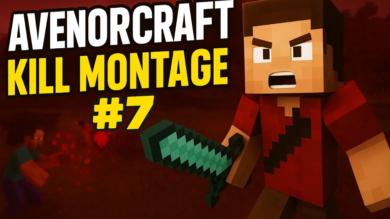 AvenorCraft Kill Montage #7