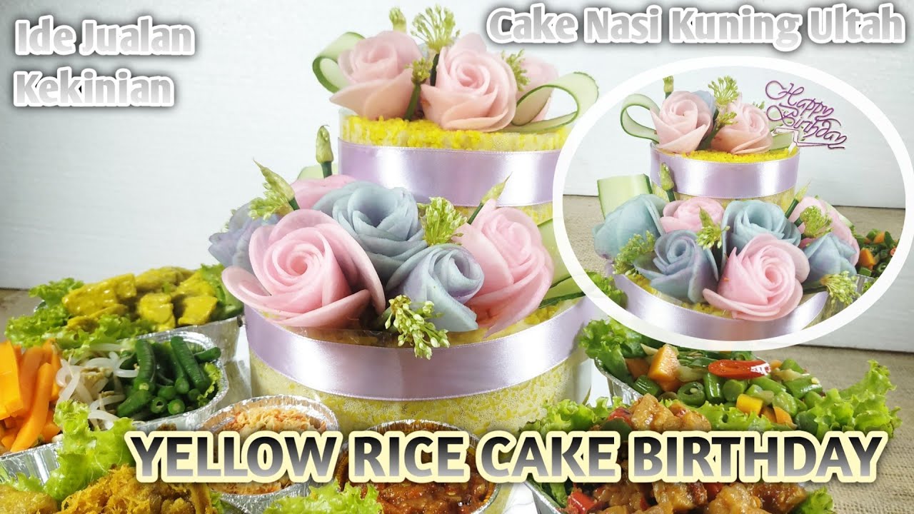 [ENG SUB] IDE KEKINIAN !! CAKE NASI KUNING ULANG TAHUN || YELLOW RICE CAKE || RICE CAKE