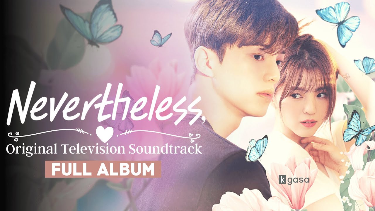 [FULL ALBUM] 알고있지만, OST | N E V E R T H E L E S S, OST [25 TRACKS + BGM]