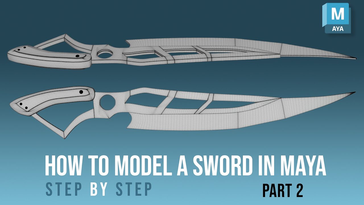 Modeling a Fantasy Sword in Maya 2025-Step by Step Tutorial (Part 2) | Advanced Details & Refinement