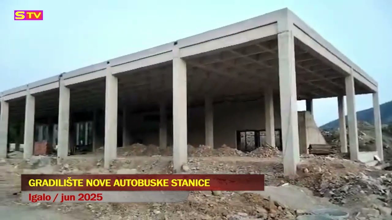 Gradilište nove Autobuske stanice - Igalo, jun 2025