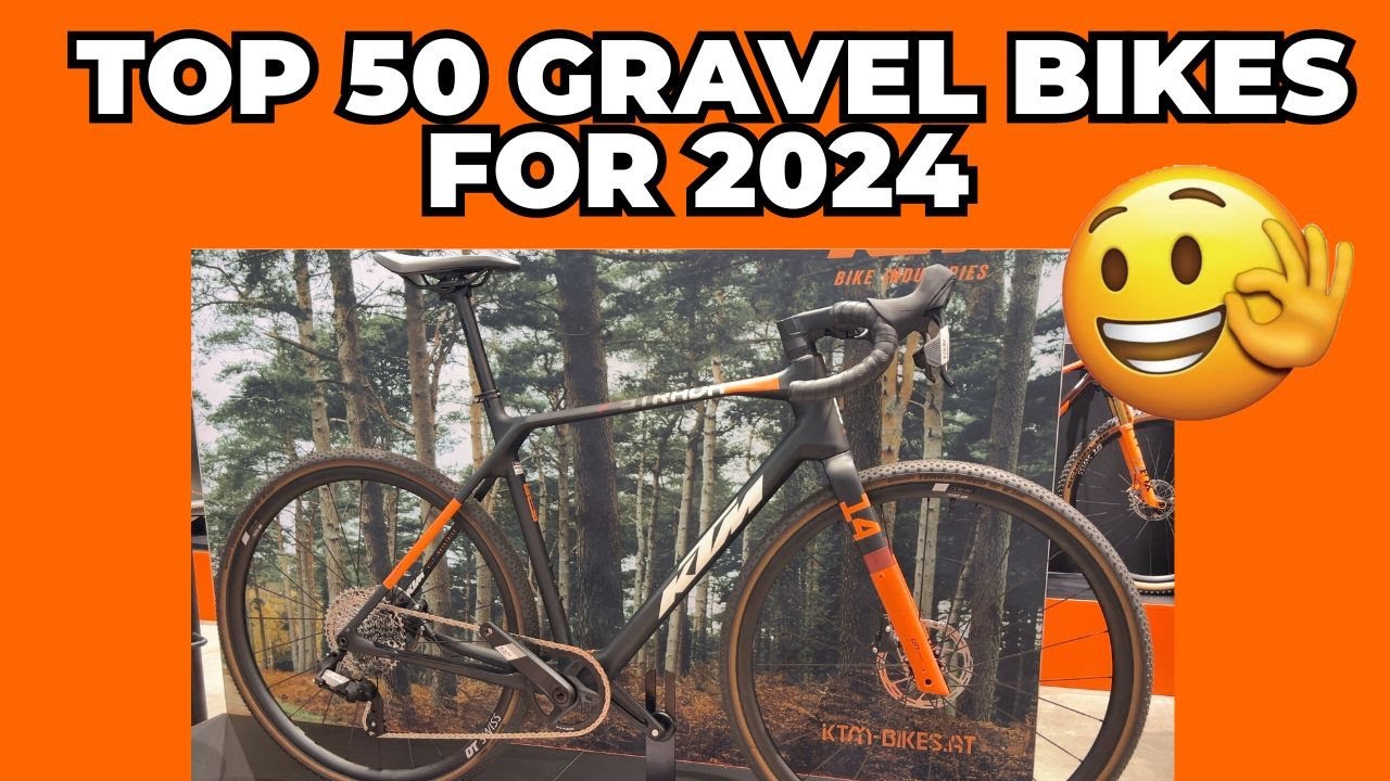 TOP 50 NEW GRAVEL BIKES FOR 2024 in detail 4K!
