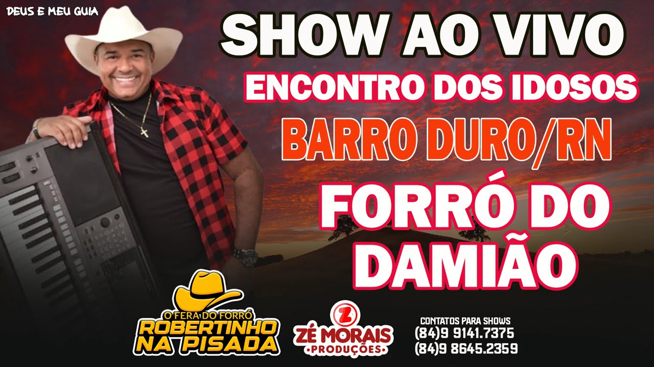 SHOW AO VIVO NO ENCONTRO DOS IDOSO NO BARRO DURO RN FORRO DO DAMIÃO