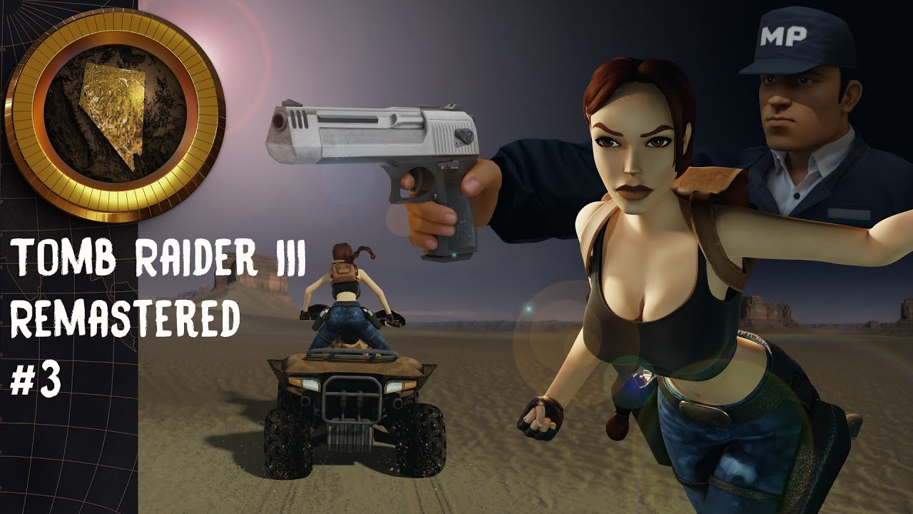 Tomb Raider III Remastered - Тамбовский рейдер #3
