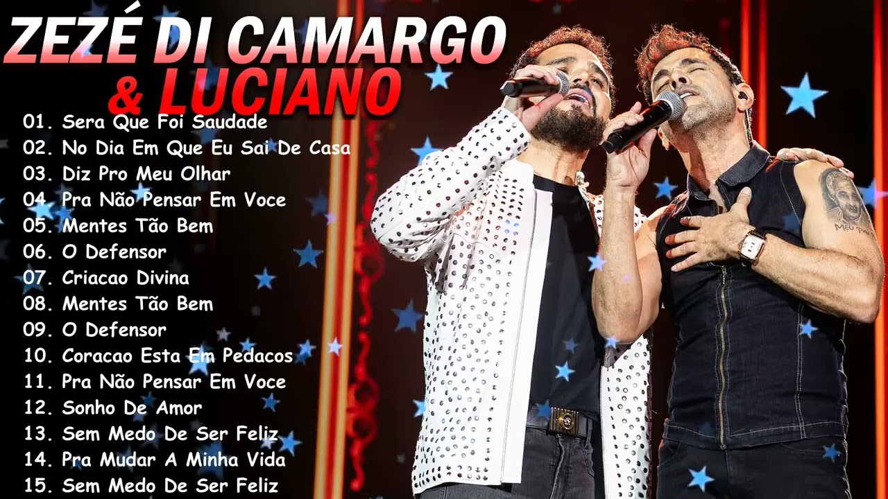 Top 15 Zezé Di Camargo & Luciano 2026 🌟 Maiores Sucessos Sertanejo | Greatest Hits