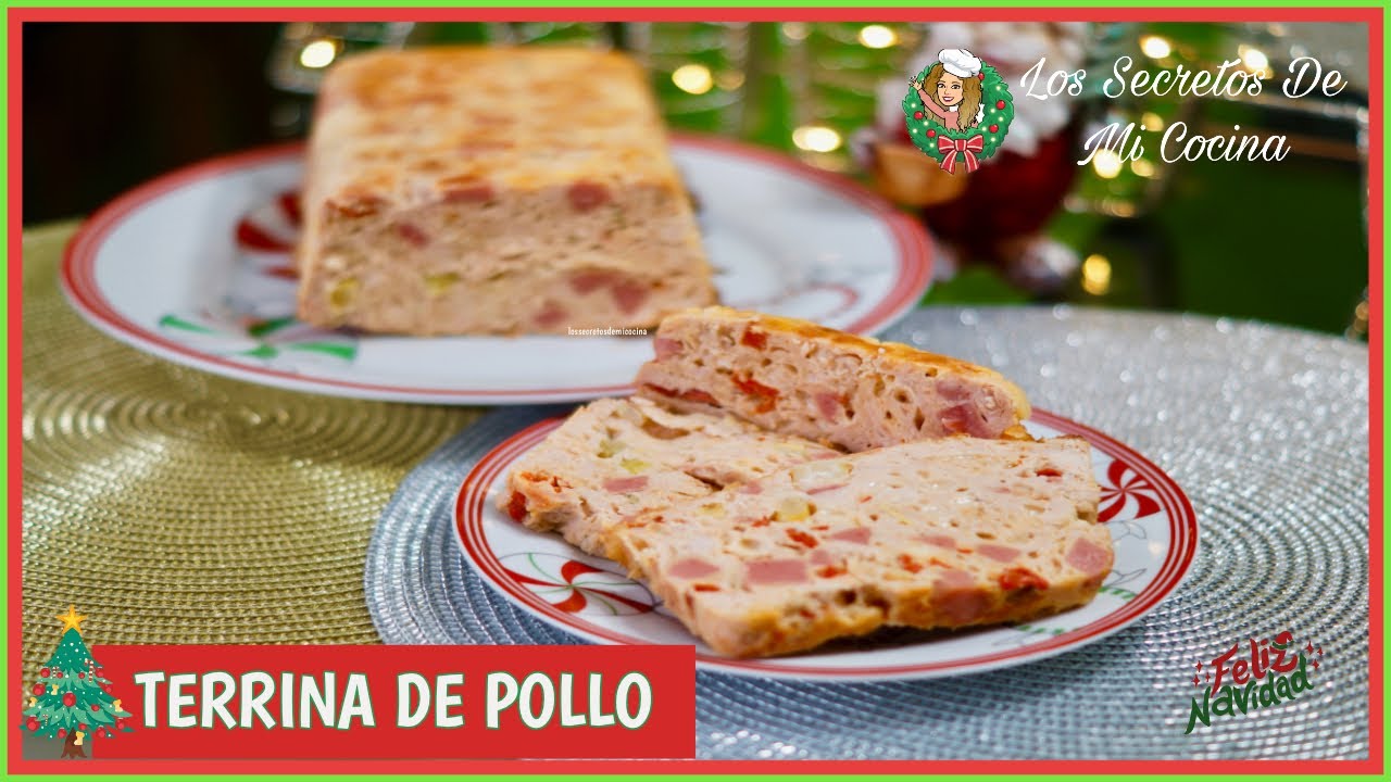 TERRINA DE POLLO | NAVIDAD 2019 🎄LOS SECRETOS DE MI COCINA🎄