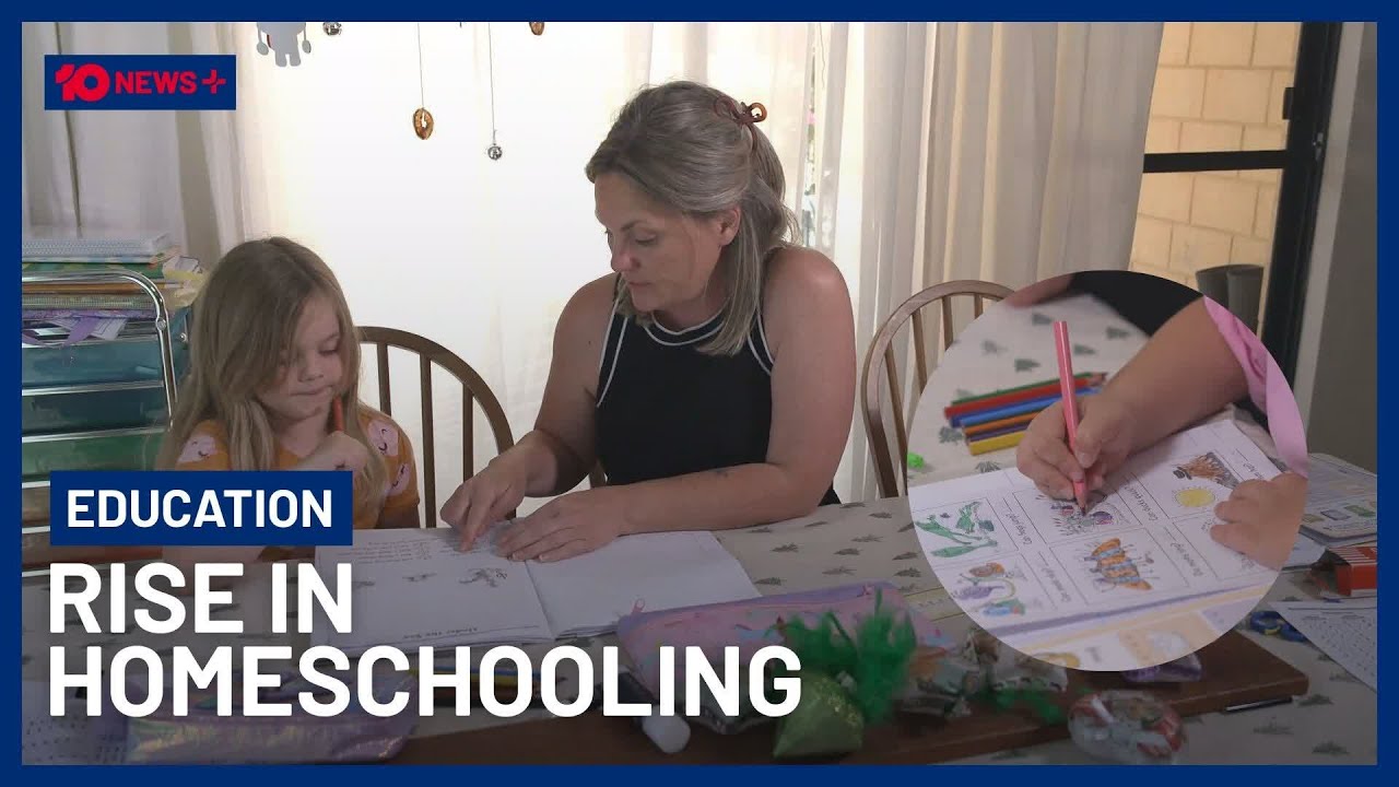 Homeschooling On The Rise In Australia, Expert Predicts Further Spike | 10 News+
