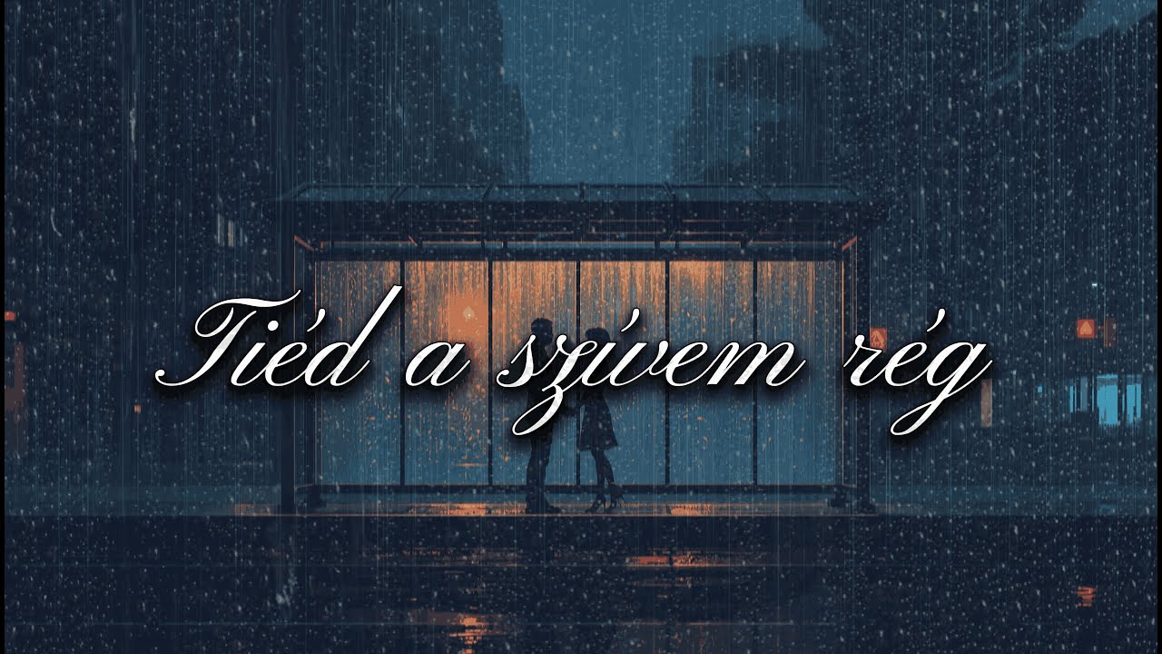 Varga Emánuel - Tiéd a szívem rég 🌧️💕