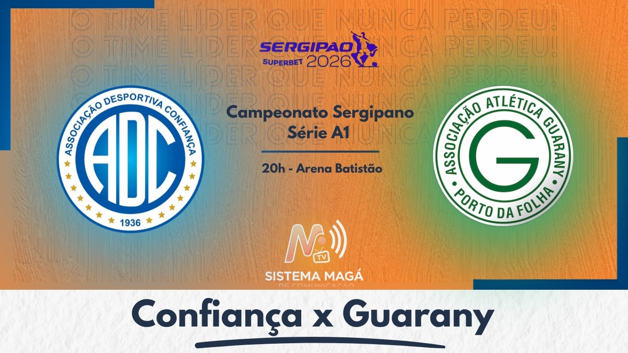 CONFIAN&Ccedil;A X GUARANY - SERGIP&Atilde;O 2026 #aovivo