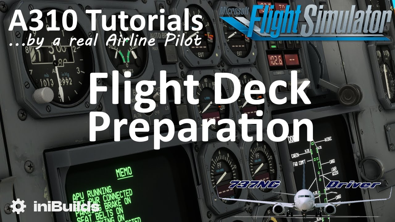 MSFS A310 Tutorial 1: Flight Deck Preparation and Safety Inspection | Real Airline Pilot