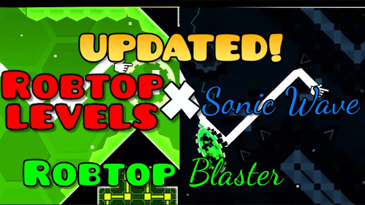 Geometry Dash - Robtop Blaster Updated