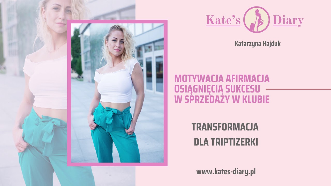 Motywacja afirmacja osiągnięcia sukcesu w sprzedaży w klubie. Transformacja dla striptizerki.