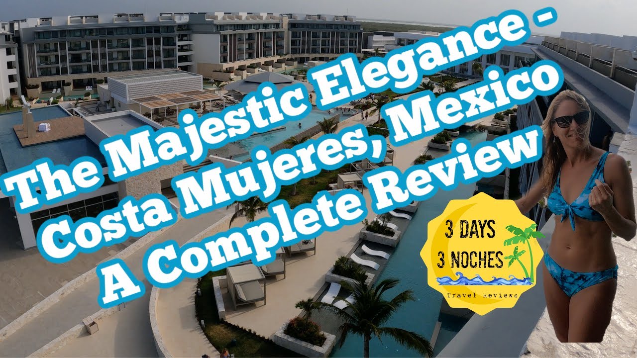 Majestic Elegance Коста-Мухерес, Мексика | Полный обзор