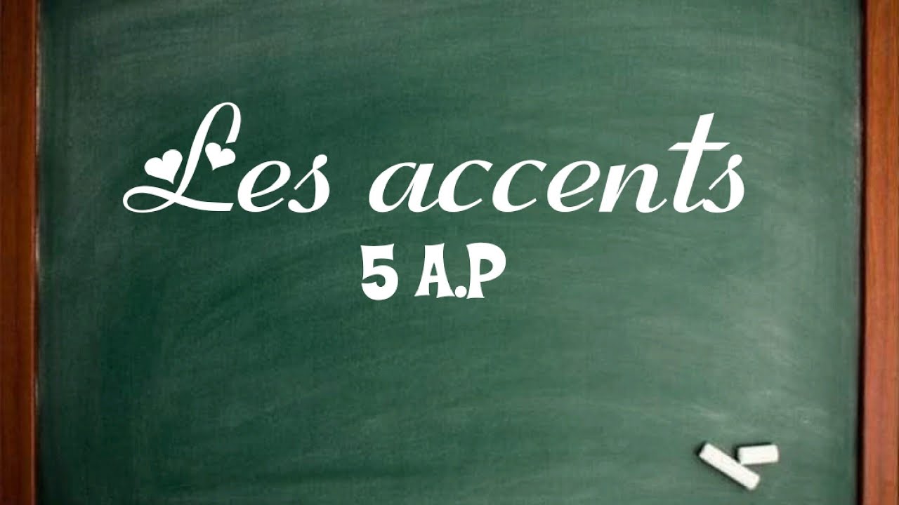 LES ACCENTS    5 A.P  #2022  #Houriamalek @الفرنسيةاسهلمعحوريةملاك
