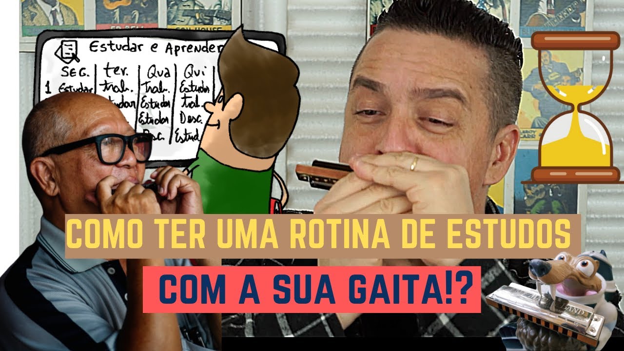 Como ter uma rotina de estudos com sua Gaita!? @ Dica de Gaita
