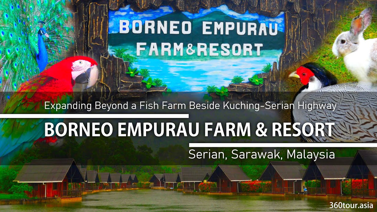 Borneo Empurau Farm & Resort, Serian