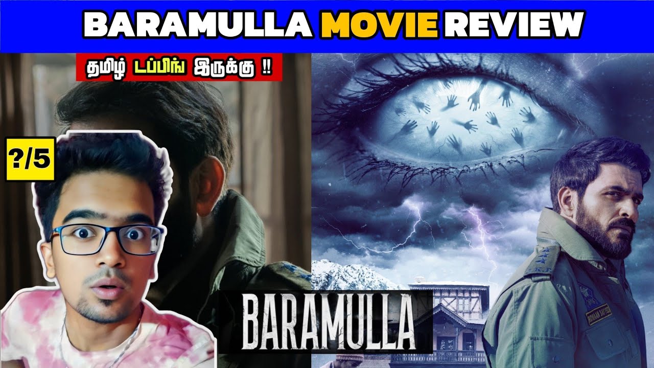 Baramulla (2025) Movie Review Tamil | Baramulla Review Tamil | Baramulla Trailer Tamil | Netflix