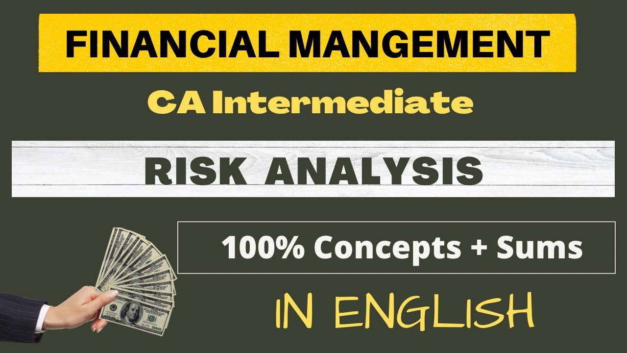 Risk Analysis in Capital budgeting -FM Revision (in English)- CA Inter