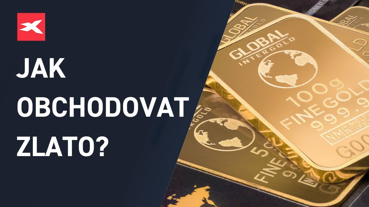 Jak obchodovat zlato (GOLD)?