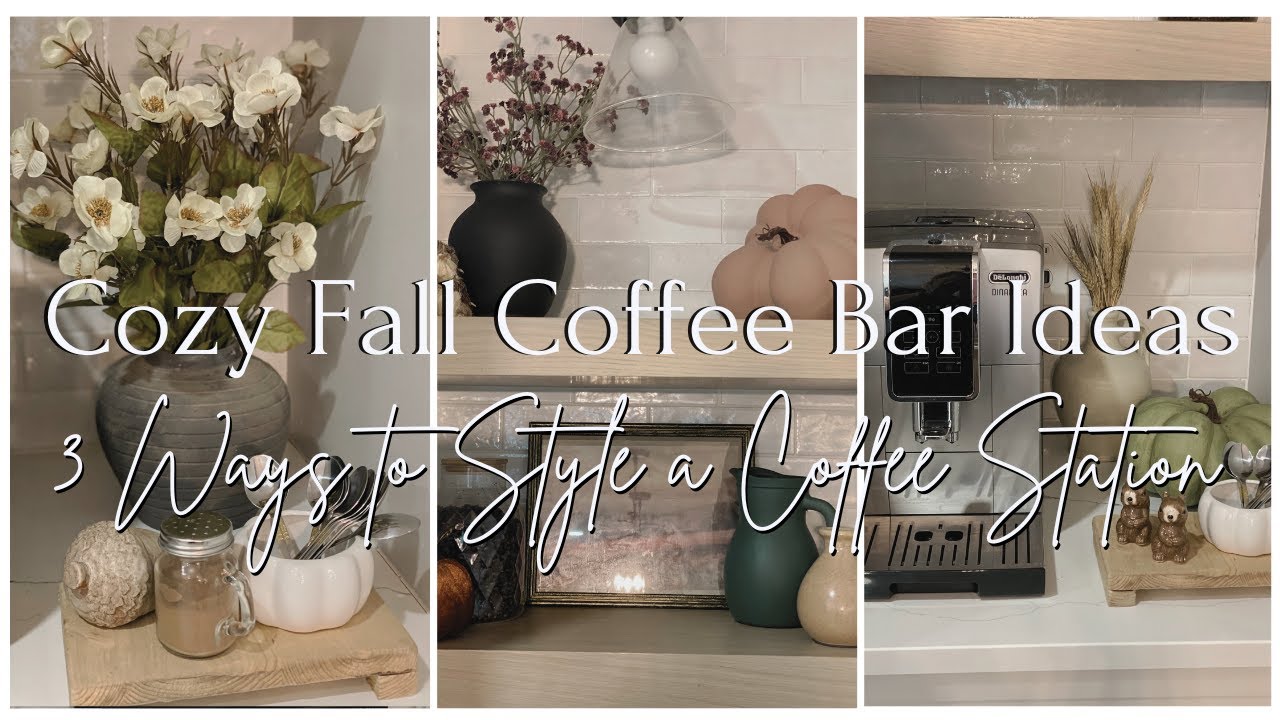Fall Coffee Bar Decorate With Me | Cozy & Easy Fall Coffee Station Ideas