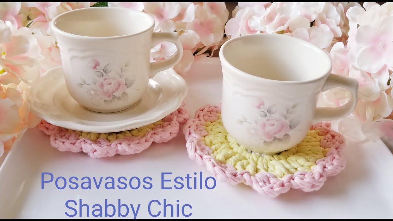 POSAVASOS TEJIDOS CON TRAPILLO | ESTILO Y COLORES SHABBY CHIC | POSAVASOS A CROCHET