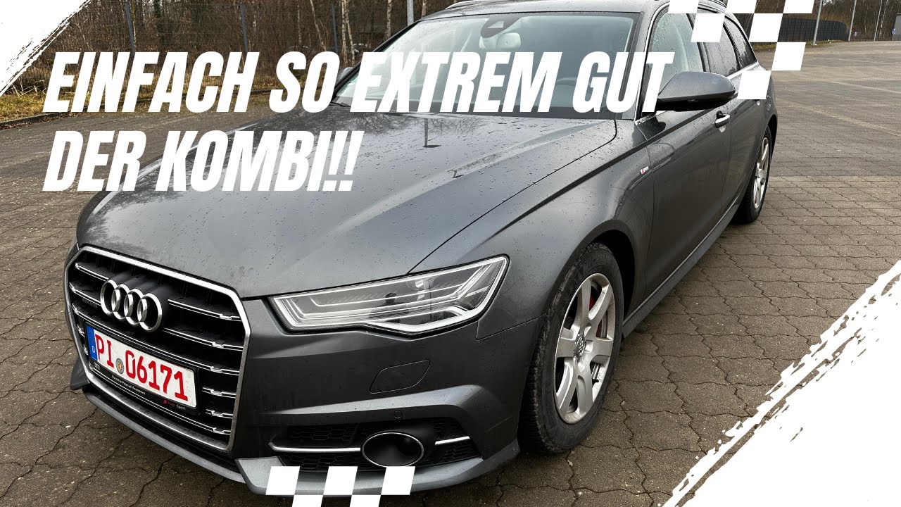 Haben wir den besten Kombi gefunden?! - Ein Review zum Audi A6 C7 Avant 3.0L Facelift + Matrix LED!