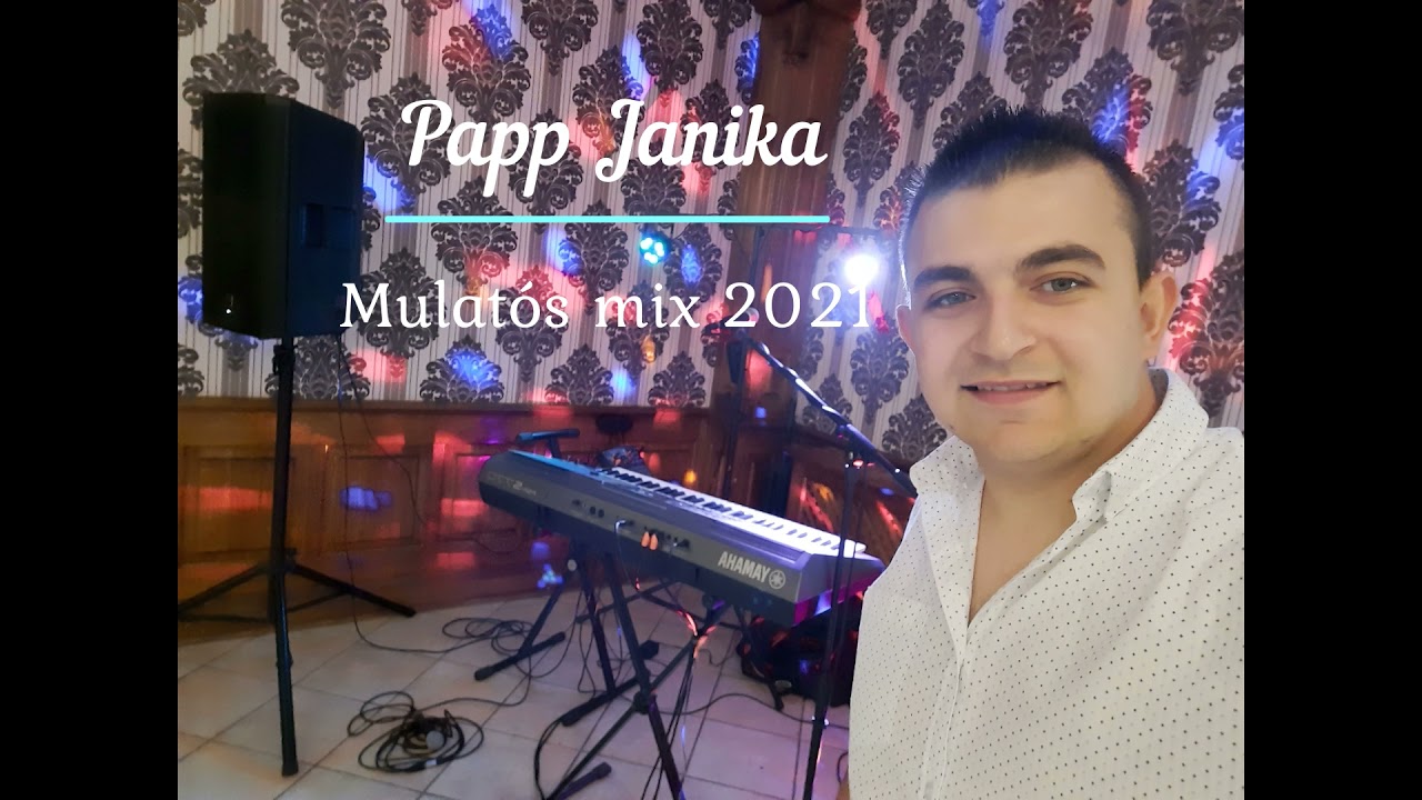 Papp Janika - Hullámzó tenger vizében - Ne sírj anyám - Mulatós mix 2021