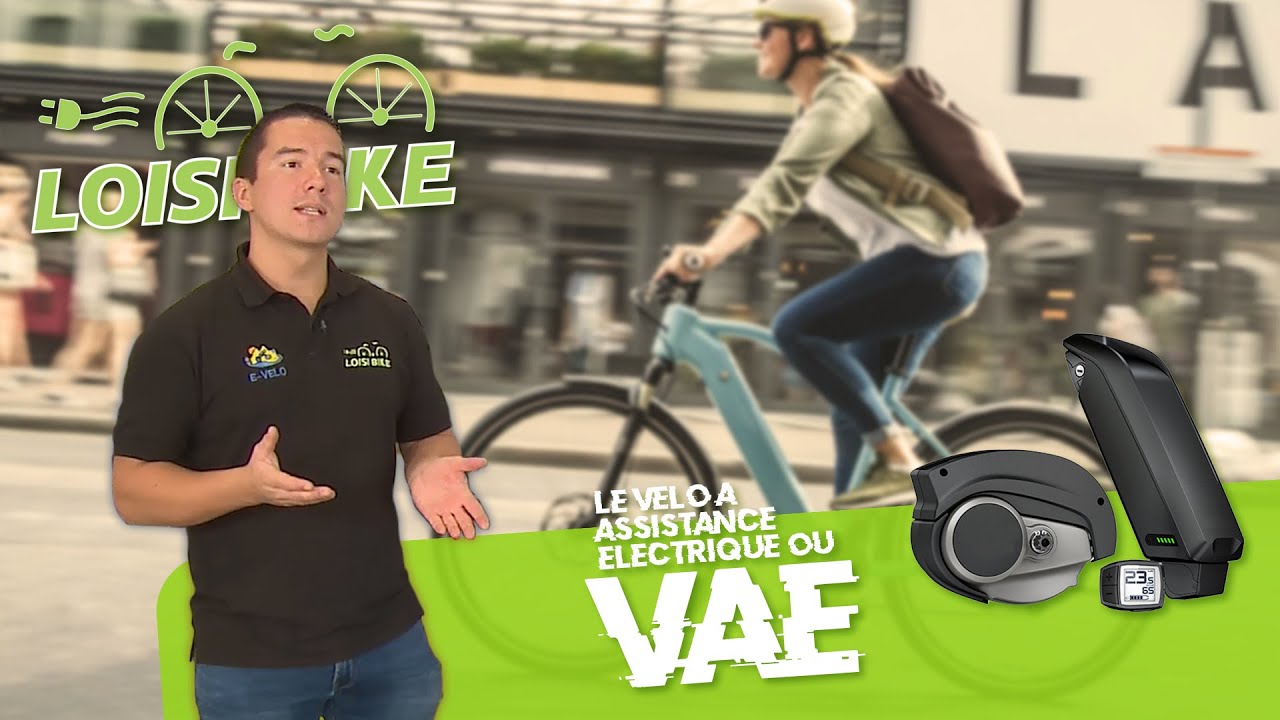 Le v&eacute;lo &agrave; assistance &eacute;lectrique ou VAE