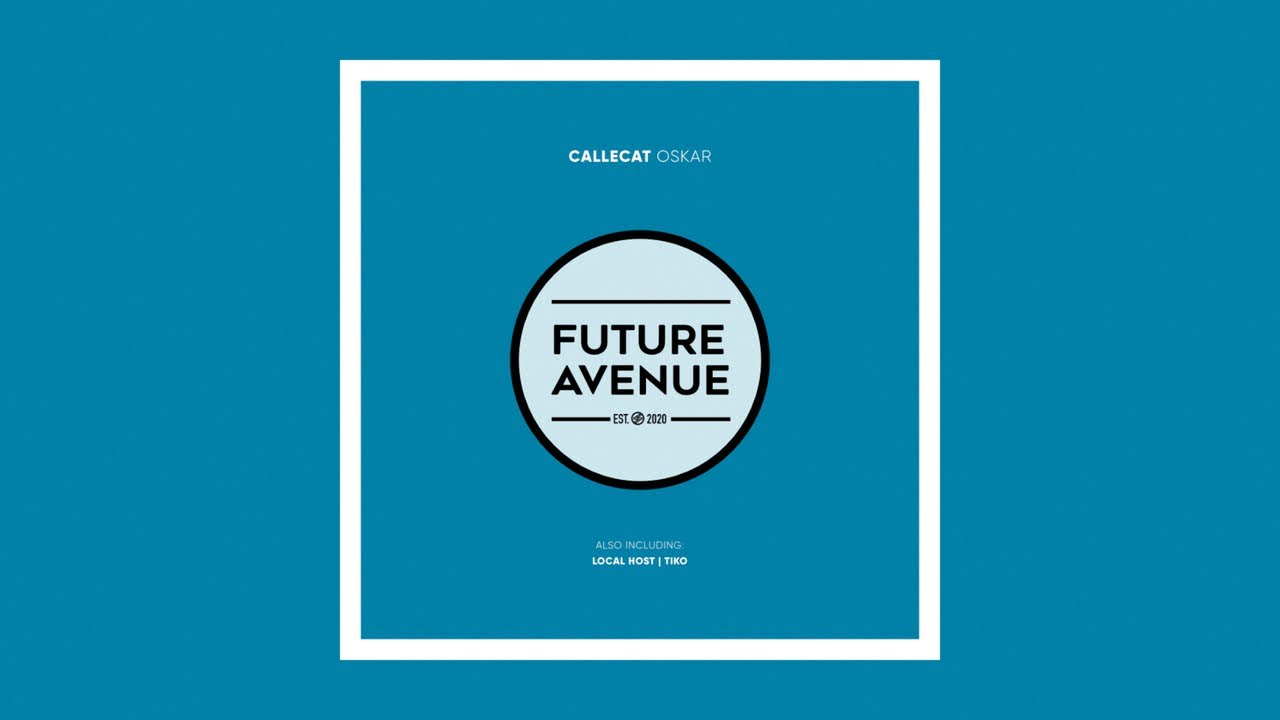Callecat - Oskar [Future Avenue]