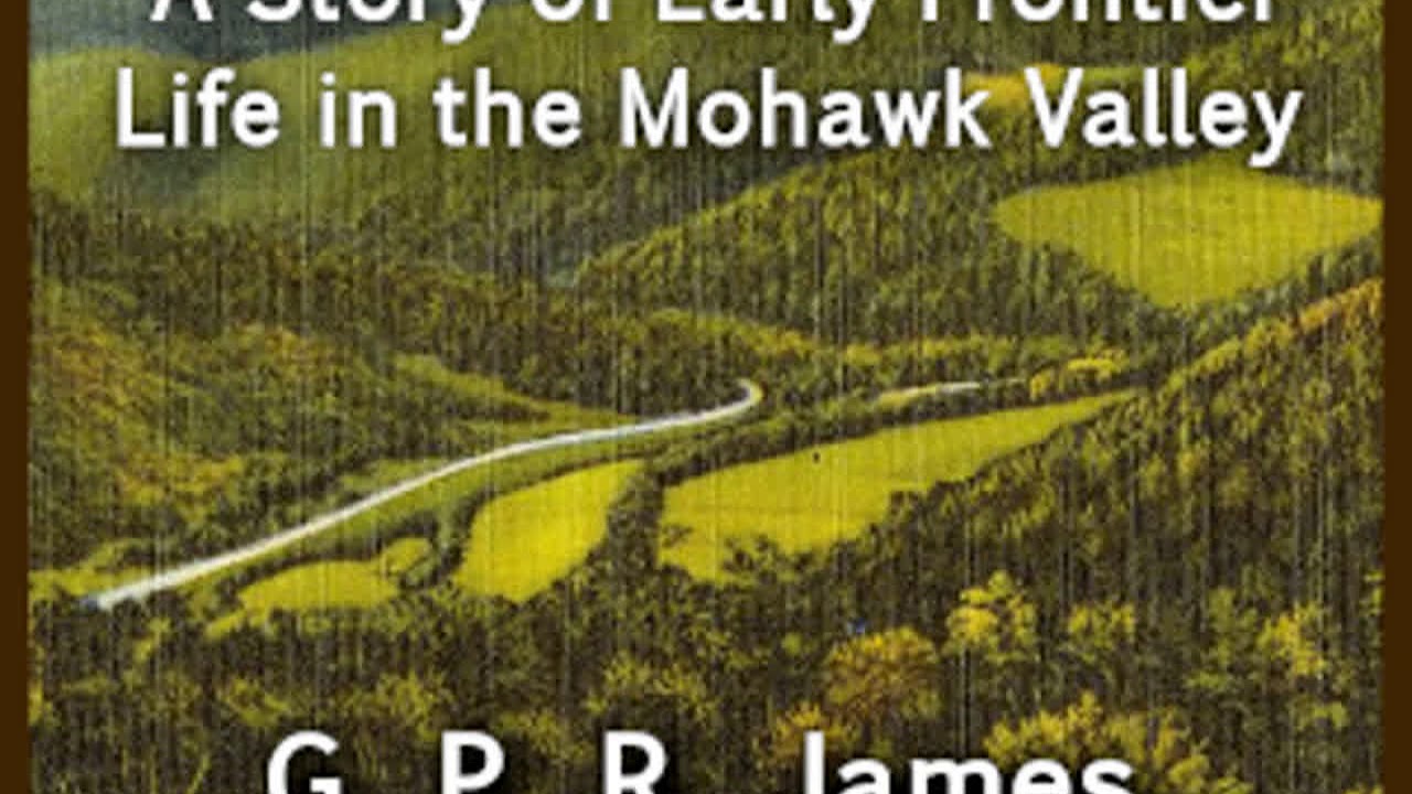 Ticonderoga; A Story of Early Frontier Life in the Mohawk Valley Part 1/2