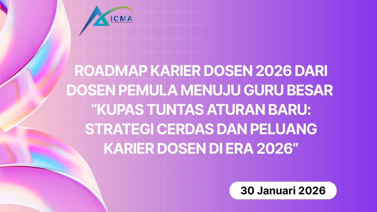 Kupas Tuntas Aturan Baru: Strategi Cerdas Dan Peluang Karier Dosen di Era 2026