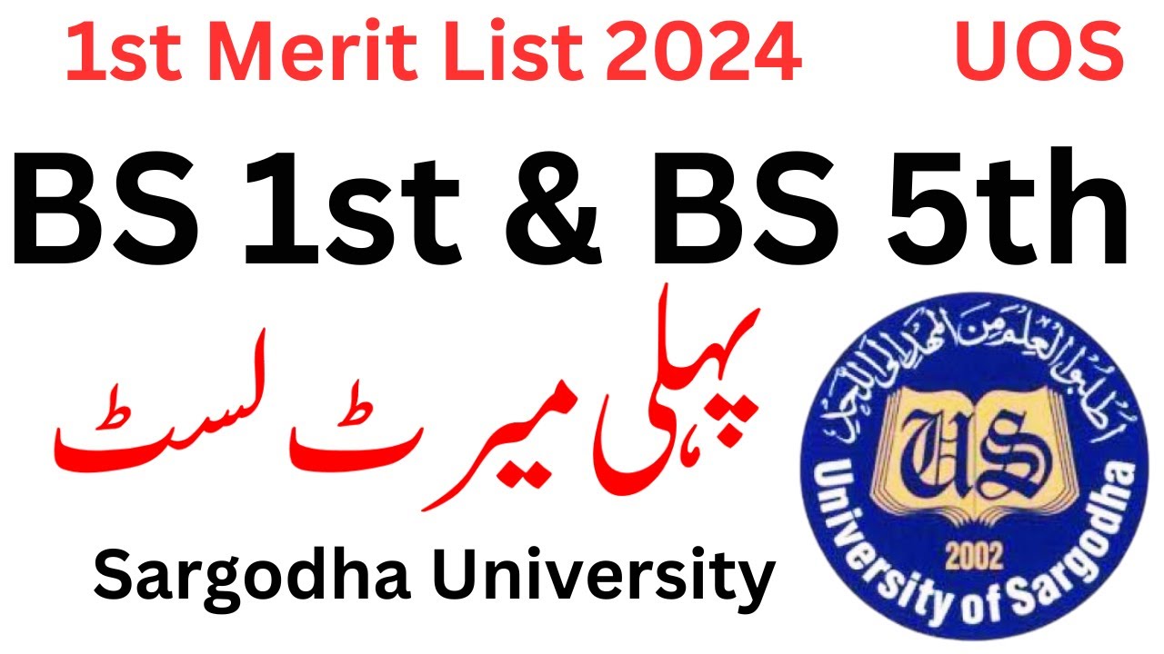 BS & BS 5th Semester 1st Merit List 2024 Sargodha University | UOS 1st Merit List 2024 | UOS