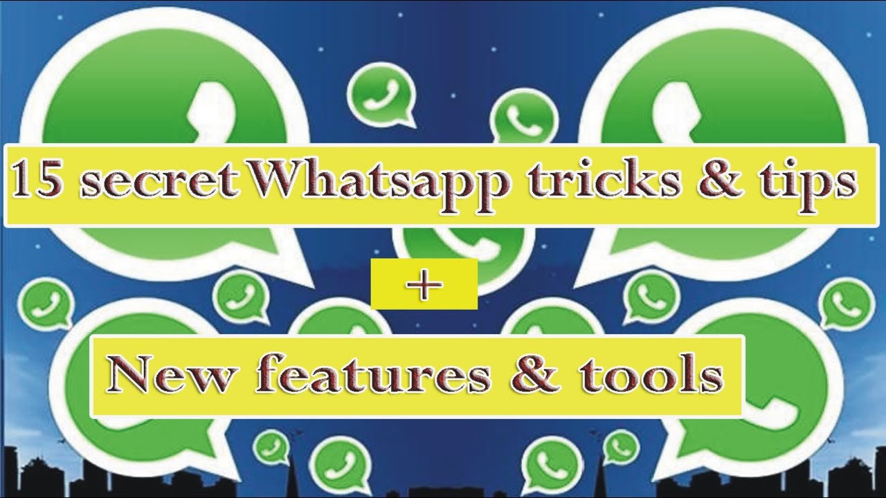 WhatsApp secret tips & tricks: best hidden whatsApp tools & features | Latest & updated.