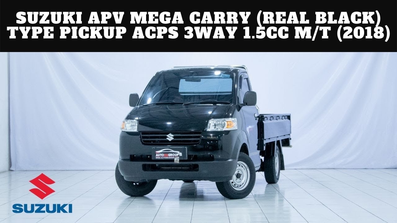 SUZUKI APV MEGA CARRY (REAL BLACK) TYPE PICKUP ACPS 3WAY 1.5CC M/T (2018)