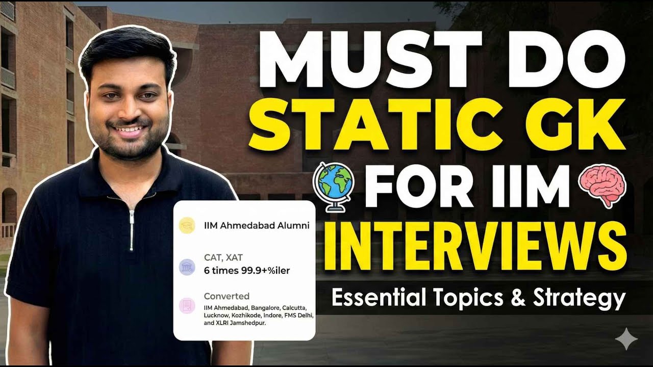 STATIC GK TO COVER FOR MBA INTERVIEWS | IMPORTANT SESSION
