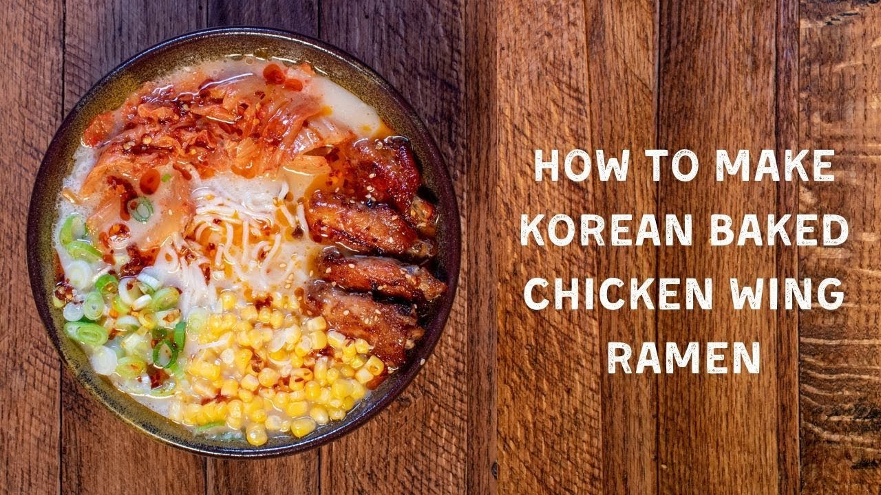 HOW TO MAKE: Korean Baked Chicken Wing Ramen *Easy Instant Ramen Dinner
