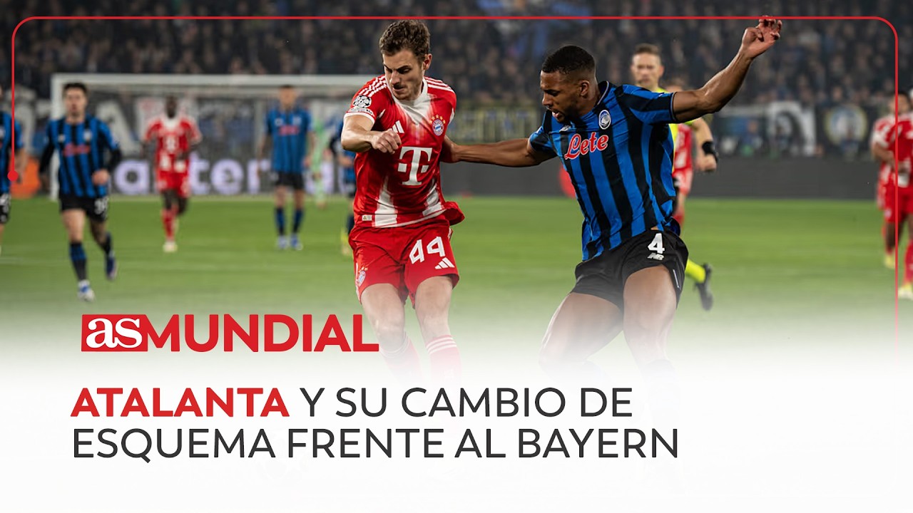 Atalanta vs Bayern: ¿análisis táctico o cambio arriesgado? | AS Mundial