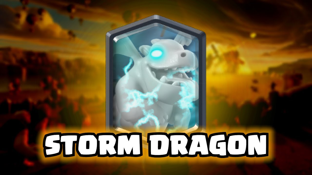 Storm Dragon Concept | Clash Royale