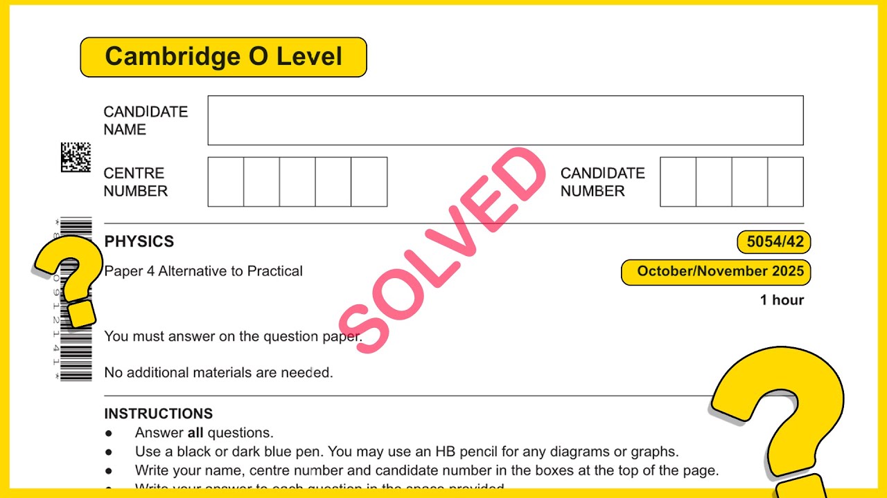 O Level Physics 5054 Oct Nov 2025 Paper 42 SOLVED!!