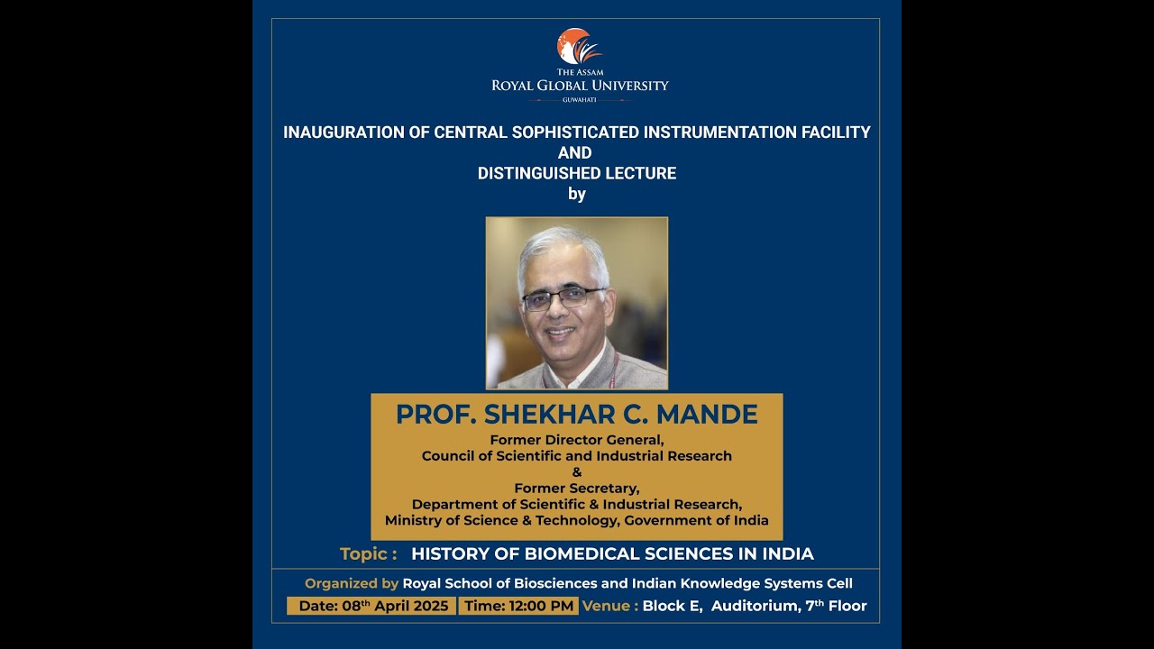 Prof. Shekhar C. Mande's lecture on History of Biomedical Sciences in India